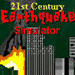 21st Century Earthquake Simulator